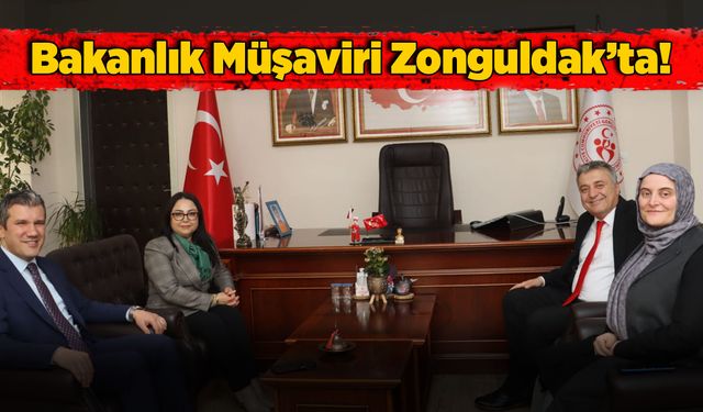 Bakanlık Müşaviri Zonguldak’ta!