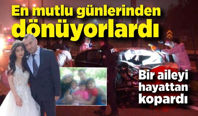 En mutlu günlerinin dönüşünde can verdiler!