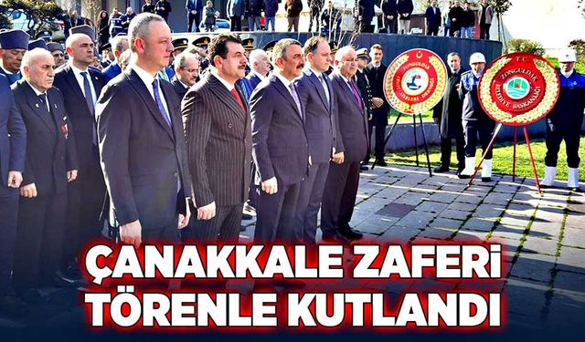 Çanakkale Zaferi Zonguldak'ta törenle kutlandı!