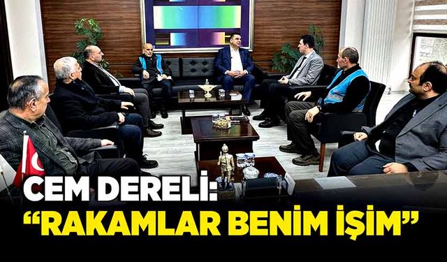 Cem Dereli: “Rakamlar benim işim”