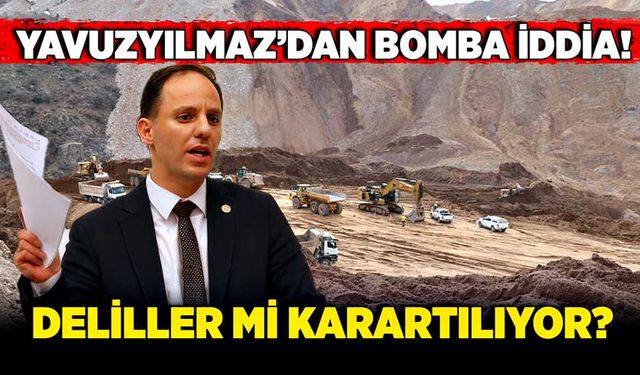 Yavuzyılmaz’dan bomba iddia! Deliller mi karartılıyor?