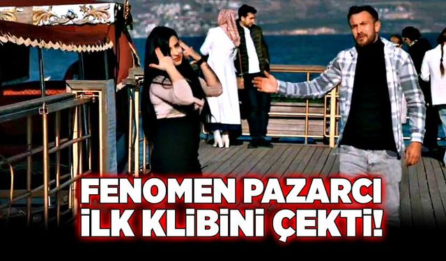 Fenomen pazarcı ilk klibini çekti!