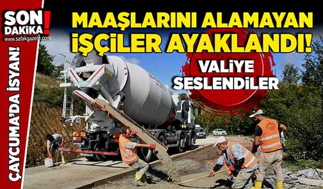 Çaycuma’da isyan! Maaşlarını alamayan işçiler ayaklandı! Valiye Seslendiler!