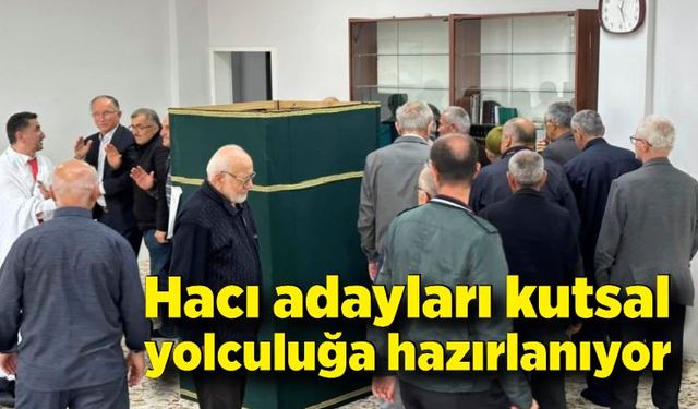 Alaplılı hacı adayları kutsal yolculuğa hazırlanıyor