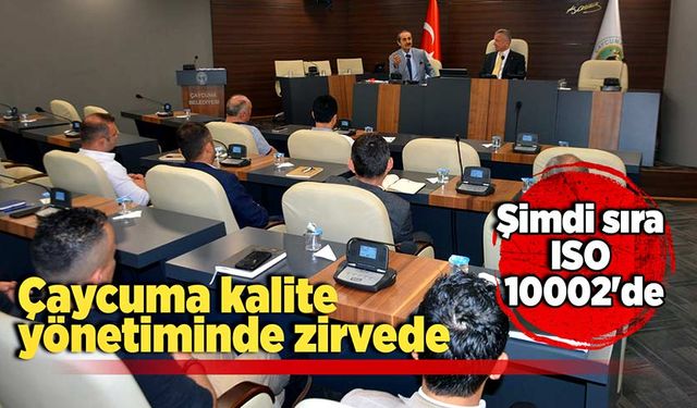 Çaycuma kalite yönetiminde zirvede: Şimdi sıra ISO 10002'de