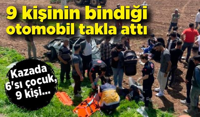 9 kişinin bindiği otomobil takla attı: Feci kazada 6'sı çocuk, 9 kişi...