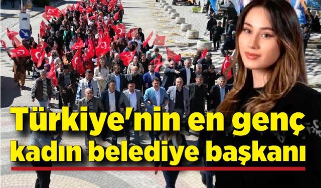 Türkiye'nin en genç kadın belediye başkanı oldu