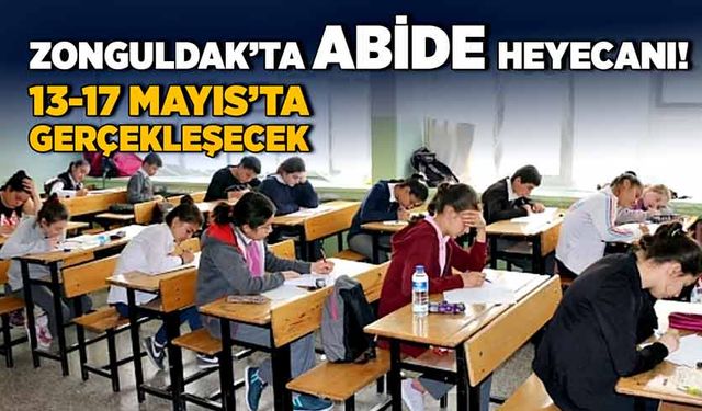 Zonguldak’ta ABİDE heyecanı! 13-17 Mayıs’ta gerçekleşecek