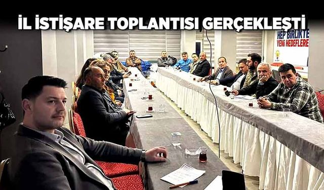 İl istişare toplantısı gerçekleşti