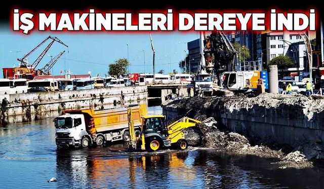 İş makineleri dereye indi