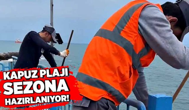 Kapuz Plajı sezona hazırlanıyor!