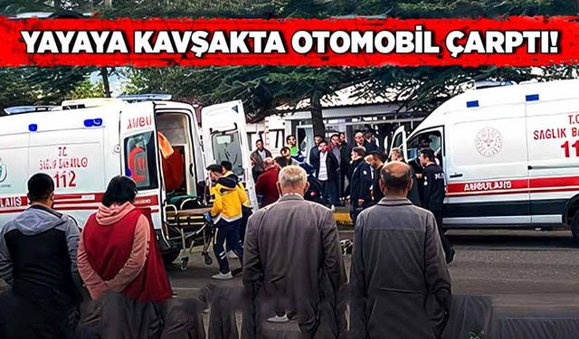 Yayaya kavşakta otomobil çarptı!