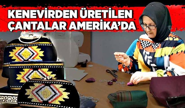 Kenevirden üretilen çantalar Amerika’da