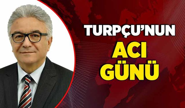 Turpçu’nun acı günü!