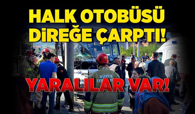 Halk otobüsü beton direğe çarptı! Yaralılar var!