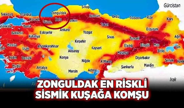 Zonguldak en riskli sismik kuşağa komşu