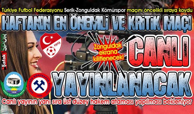 Test yayını tamam, artık maç saati bekleniyor... İşte Serik Belediyespor-Zonguldak Kömürspor maçını yayınlayacak kanal!