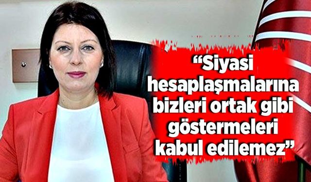 Uzun, “Siyasi hesaplaşmalarına bizleri ortak gibi göstermeleri kabul edilemez”