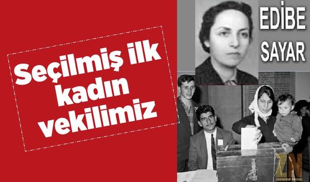 Seçilmiş ilk kadın vekilimiz