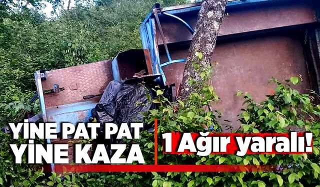 Yine pat pat yine kaza: 1 Ağır yaralı!