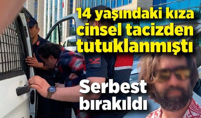 Yanında çalışan kıza tacizde bulunan kuaför serbest bırakıldı