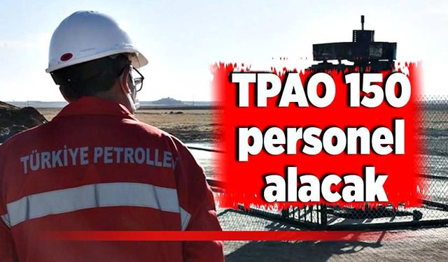 TPAO 150 personel alacak