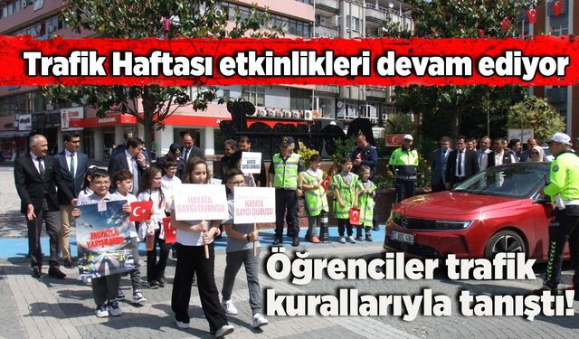 Öğrenciler trafik kurallarıyla tanıştı!