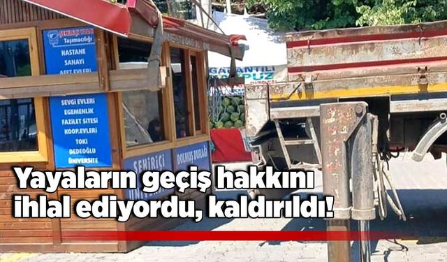 Yayaların geçiş hakkını ihlal ediyordu, kaldırıldı!