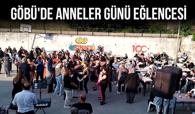 Göbü'de Anneler Günü Eğlencesi