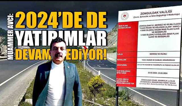 Muammer Avcı: 2024’de de yatırımlar devam ediyor!