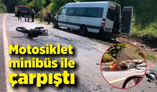 Acı kaza! Motosiklet, minibüs ile çarpıştı: 1 ölü