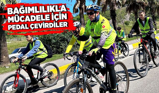 Bağımlılıkla mücadele için pedal çevirdiler