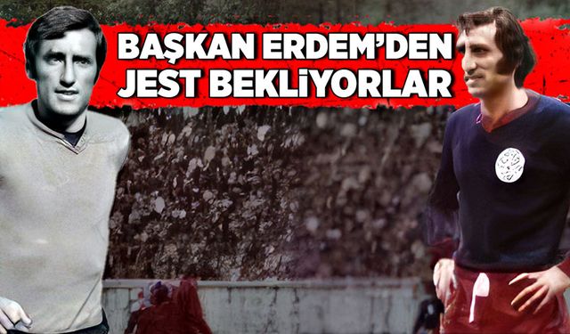 Başkan Erdem’den jest bekliyorlar