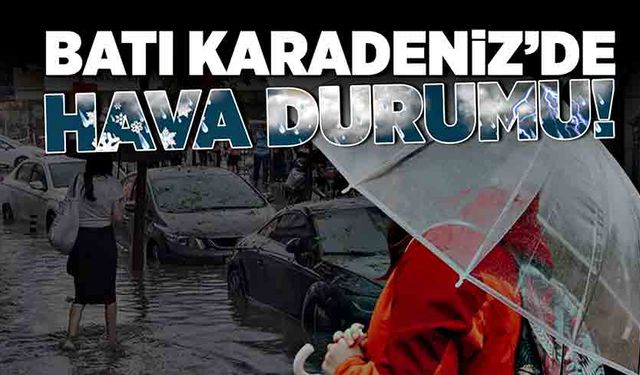 Batı Karadeniz'de hava nasıl olacak?