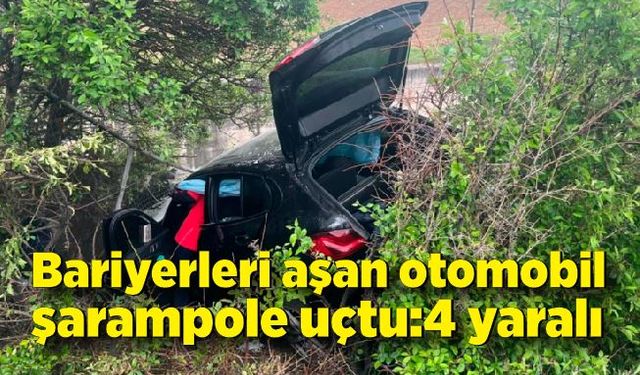 Bariyerleri aşan otomobil şarampole uçtu: 4 yaralı