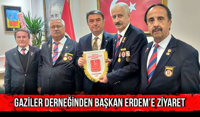 Gaziler Derneğinden Başkan Erdem’e ziyaret