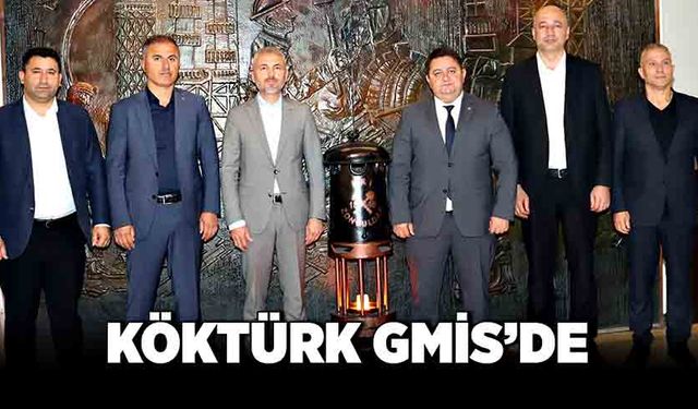 Köktürk GMİS’de