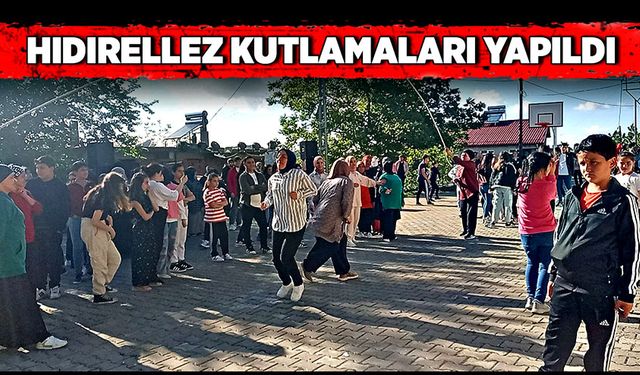 Hıdırellez kutlamaları yapıldı