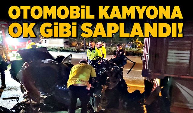 Otomobil kamyona ok gibi saplandı! 1 ölü!