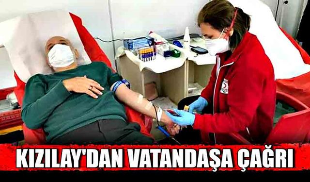 Kızılay'dan vatandaşa çağrı!