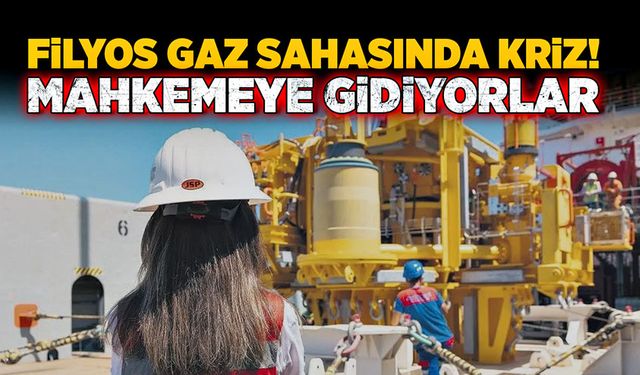 Filyos gaz sahasında kriz! Mahkemeye gidiyorlar