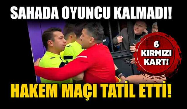 Sahada oyuncu kalmadı! 6 kırmızı kart! Hakem maçı tatil etti!