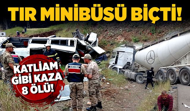 Katliam gibi kaza! Tır yolcu minibüsünü biçti! 8 ölü!