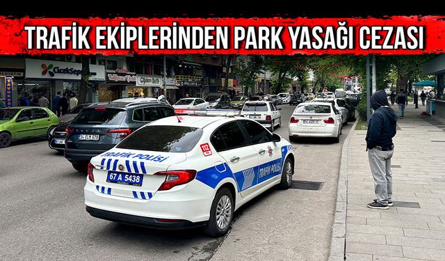 Trafik ekiplerinden park yasağı cezası