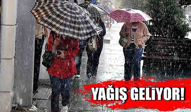 Yağış geliyor!