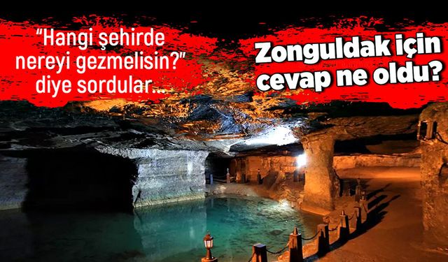 “Hangi şehirde nereyi gezmelisin?” diye sordular... Zonguldak için cevap ne oldu?