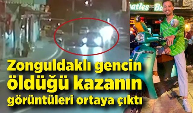 Zonguldaklı gencin öldüğü kazanın görüntüleri ortaya çıktı