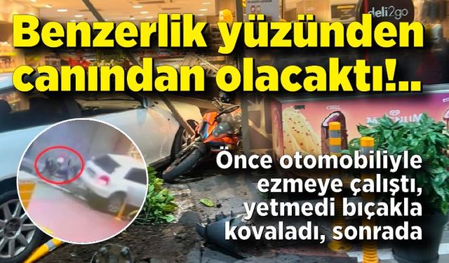 Önce otomobiliyle ezmeye çalıştı, yetmedi bıçakla kovaladı, gerçek sonradan ortaya çıktı