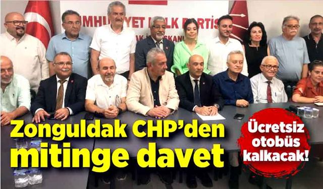Zonguldak CHP’den mitinge davet: Ücretsiz otobüs kalkacak!