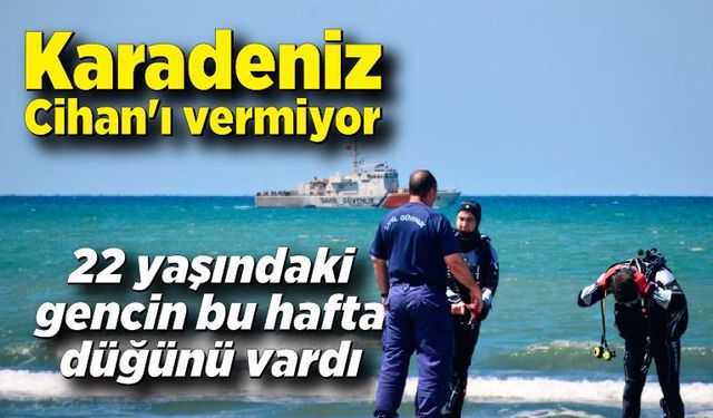 Karadeniz Cihan'ı vermiyor; 1 hafta sonra düğünü vardı